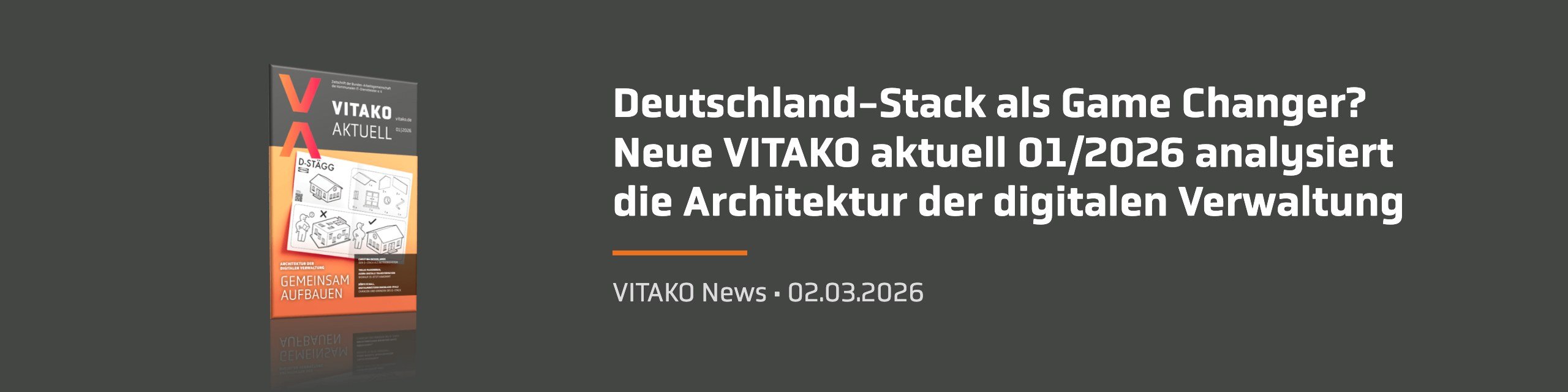 Deutschland-Stack als Game Changer? Neue VITAKO aktuell 01/2026 analysiert die Architektur der digitalen Verwaltung